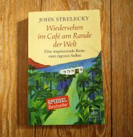 Buch Wiedersehen im Café am Rande der Welt John Strelecky